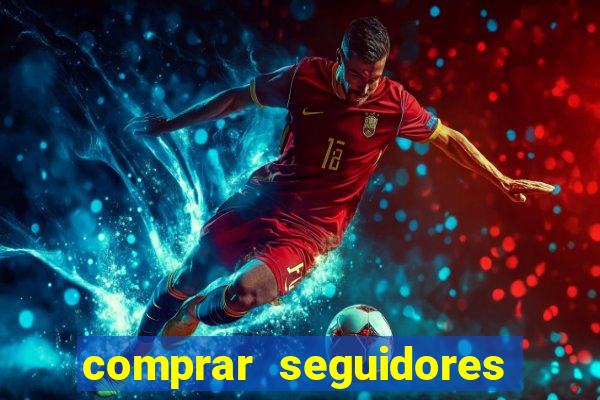 comprar seguidores instagram baratos